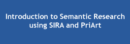 Introduction to Semantic Research using SIRA